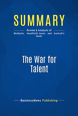 Télécharger le livre :  Summary: The War for Talent