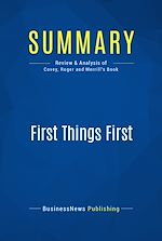 Télécharger le livre :  Summary: First Things First