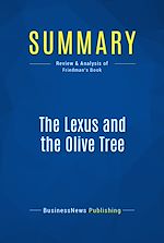 Télécharger le livre :  Summary: The Lexus and the Olive Tree