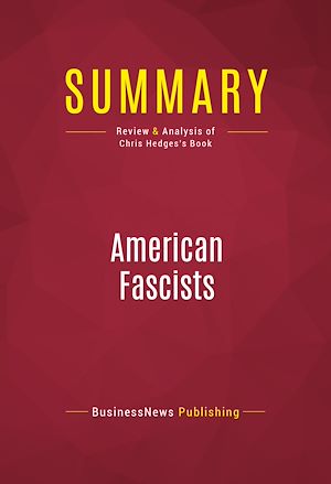Téléchargez le livre :  Summary: American Fascists
