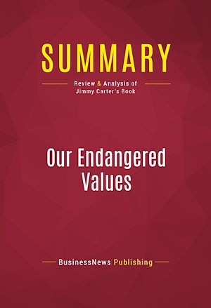 Téléchargez le livre :  Summary: Our Endangered Values
