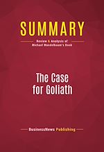 Télécharger le livre :  Summary: The Case for Goliath