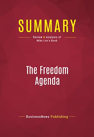 Téléchargez le livre :  Summary: The Freedom Agenda
