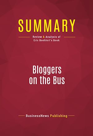 Téléchargez le livre :  Summary: Bloggers on the Bus
