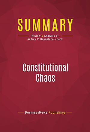 Téléchargez le livre :  Summary: Constitutional Chaos