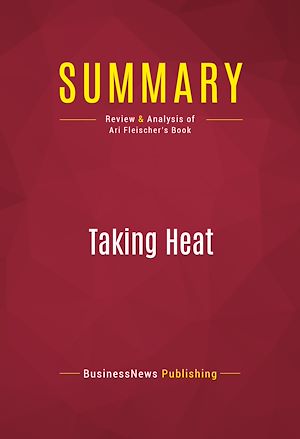 Téléchargez le livre :  Summary: Taking Heat
