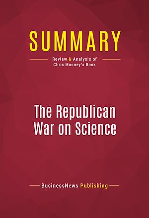 Téléchargez le livre :  Summary: The Republican War on Science