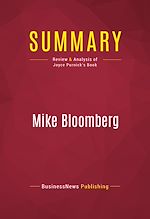 Télécharger le livre :  Summary: Mike Bloomberg