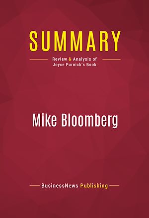 Téléchargez le livre :  Summary: Mike Bloomberg