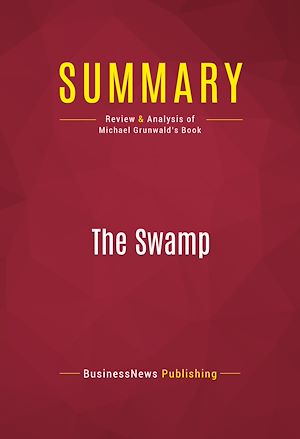 Téléchargez le livre :  Summary: The Swamp