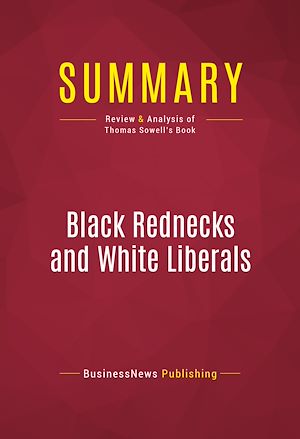 Téléchargez le livre :  Summary: Black Rednecks and White Liberals