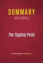 Télécharger le livre :  Summary: The Tipping Point