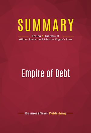 Téléchargez le livre :  Summary: Empire of Debt