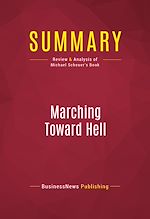 Télécharger le livre :  Summary: Marching Toward Hell