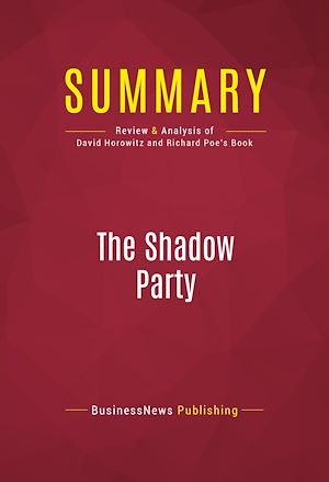 Téléchargez le livre :  Summary: The Shadow Party