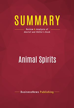 Téléchargez le livre :  Summary: Animal Spirits
