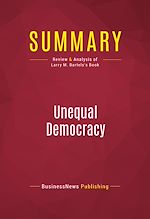 Télécharger le livre :  Summary: Unequal Democracy