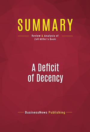 Téléchargez le livre :  Summary: A Deficit of Decency
