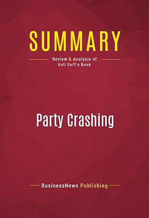 Téléchargez le livre :  Summary: Party Crashing