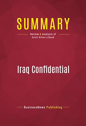 Téléchargez le livre :  Summary: Iraq Confidential