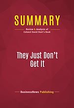 Télécharger le livre :  Summary: They Just Don't Get It