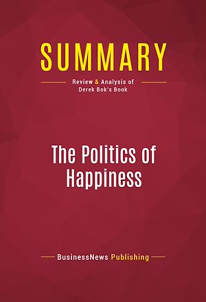 Téléchargez le livre :  Summary: The Politics of Happiness