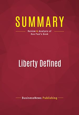Téléchargez le livre :  Summary: Liberty Defined