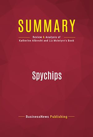 Téléchargez le livre :  Summary: Spychips