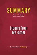 Télécharger le livre :  Summary: Dreams From My Father