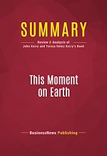 Télécharger le livre :  Summary: This Moment on Earth