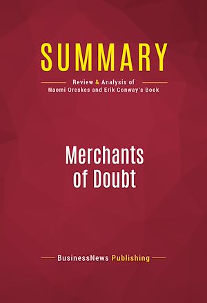 Téléchargez le livre :  Summary: Merchants of Doubt