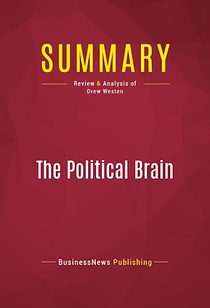 Téléchargez le livre :  Summary: The Political Brain