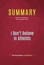 Télécharger le livre :  Summary: I Don't Believe in Atheists