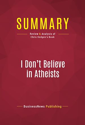 Téléchargez le livre :  Summary: I Don't Believe in Atheists