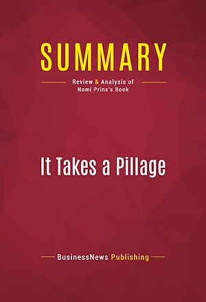 Téléchargez le livre :  Summary: It Takes a Pillage