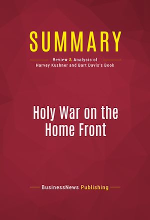 Téléchargez le livre :  Summary: Holy War on the Home Front