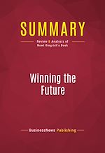 Télécharger le livre :  Summary: Winning the Future