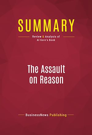 Téléchargez le livre :  Summary: The Assault on Reason