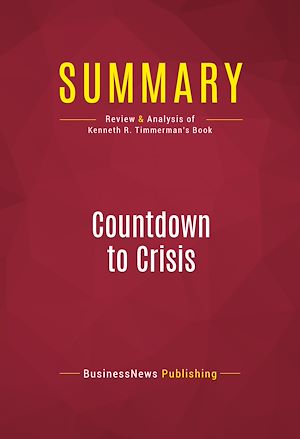 Téléchargez le livre :  Summary: Countdown to Crisis