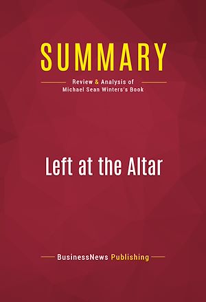 Téléchargez le livre :  Summary: Left at the Altar