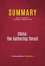 Télécharger le livre :  Summary: China: The Gathering Threat