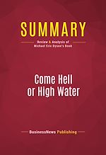Télécharger le livre :  Summary: Come Hell or High Water