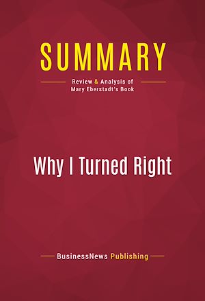 Téléchargez le livre :  Summary: Why I Turned Right