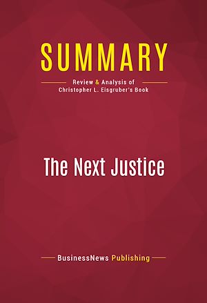 Téléchargez le livre :  Summary: The Next Justice