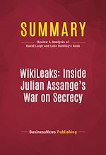 Télécharger le livre :  Summary: WikiLeaks: Inside Julian Assange's War on Secrecy