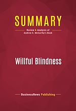 Télécharger le livre :  Summary: Willful Blindness