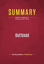 Télécharger le livre :  Summary: Outfoxed