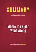 Télécharger le livre :  Summary: Where The Right Went Wrong