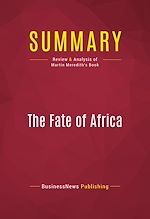 Télécharger le livre :  Summary: The Fate of Africa
