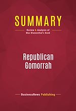 Télécharger le livre :  Summary: Republican Gomorrah